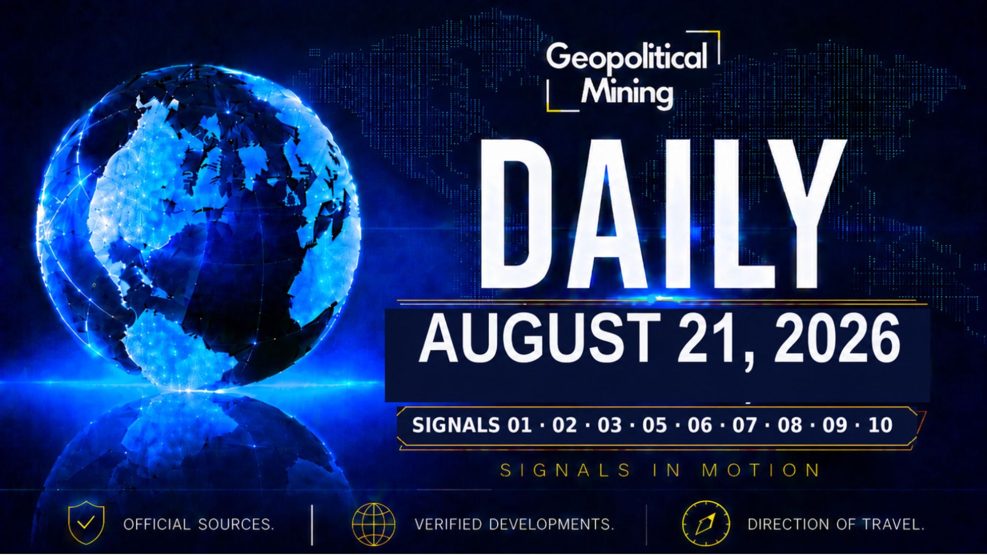 Geopolitical Mining Daily for August 21, 2026, led by US$500 million for seven U.S. critical mineral and battery projects.