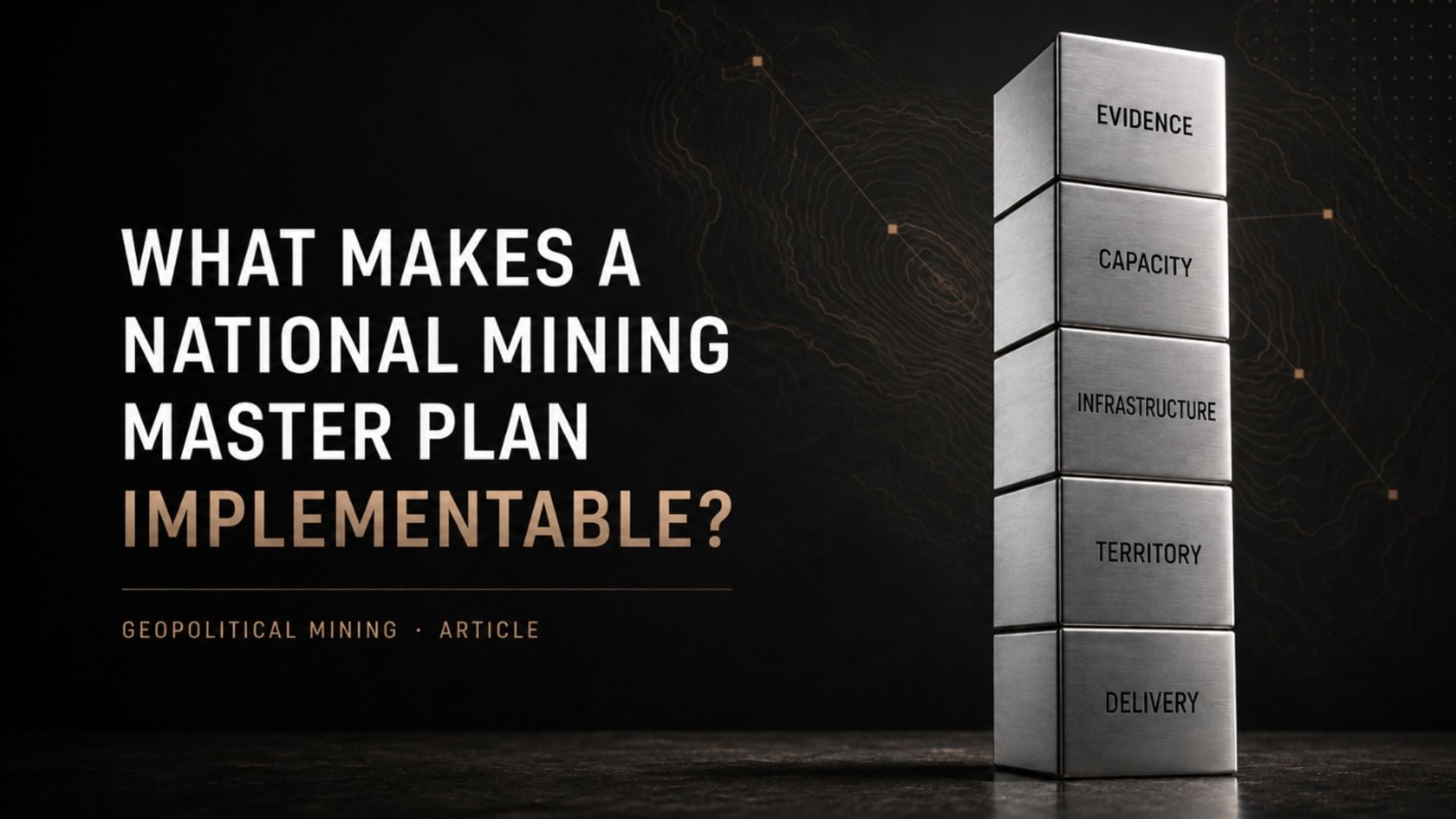 National mineral security represented through mining, infrastructure and State capacity