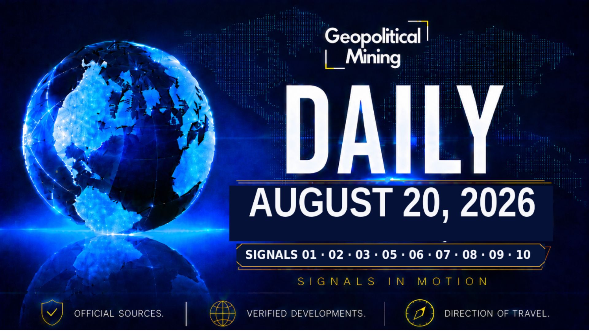 Geopolitical Mining Daily for August 20, 2026, led by NOAA review of the first commercial deep seabed mining application.