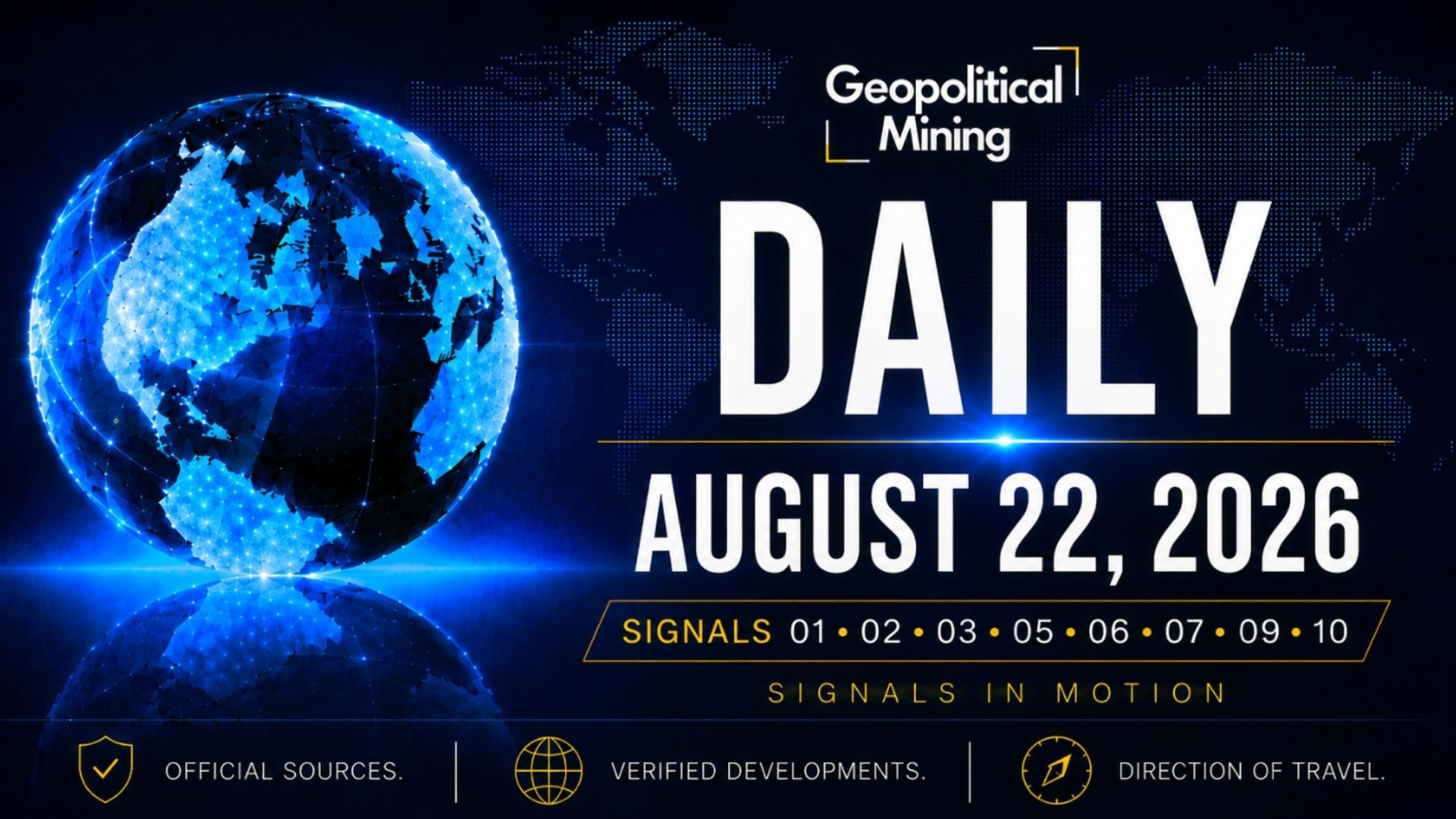 Geopolitical Mining Daily for August 22, 2026, led by Greenland approval of the Sarfartoq rare earth license transfer.