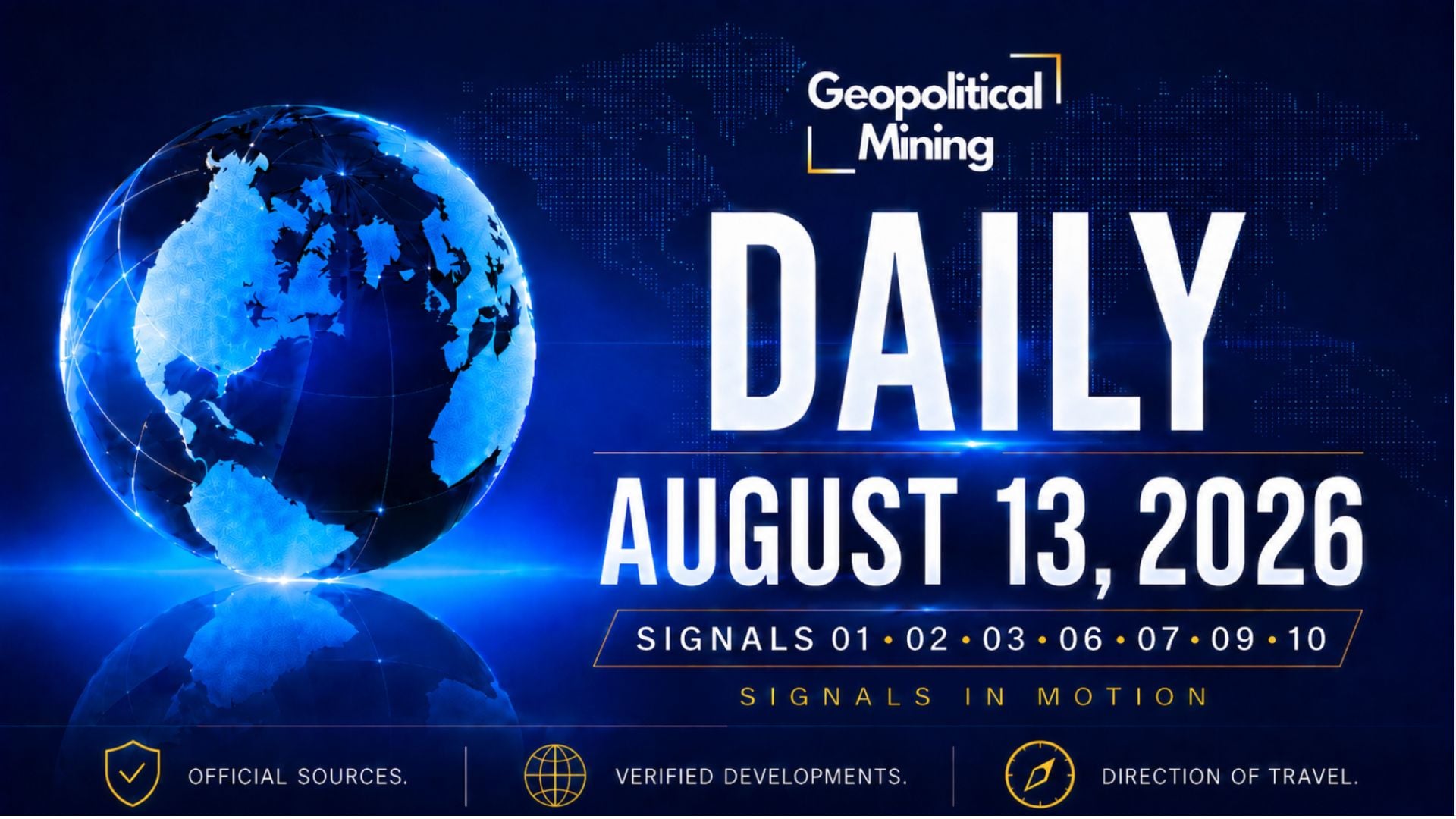 Geopolitical Mining Daily for August 13, 2026, led by Australia’s A$2.5 billion Tomago Aluminium support package.