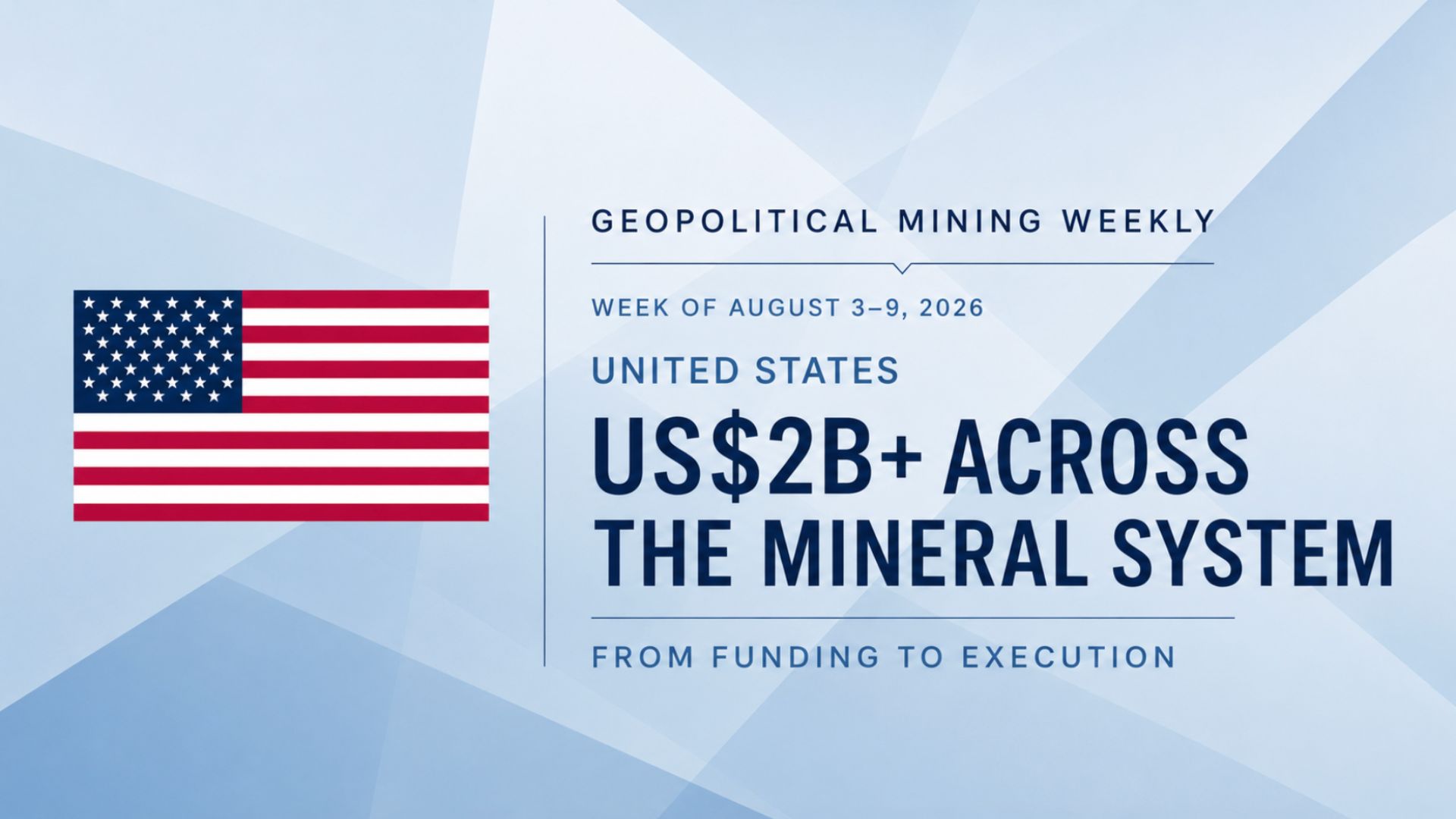 U.S. Critical Minerals Strategy 2026: From Funding to Execution