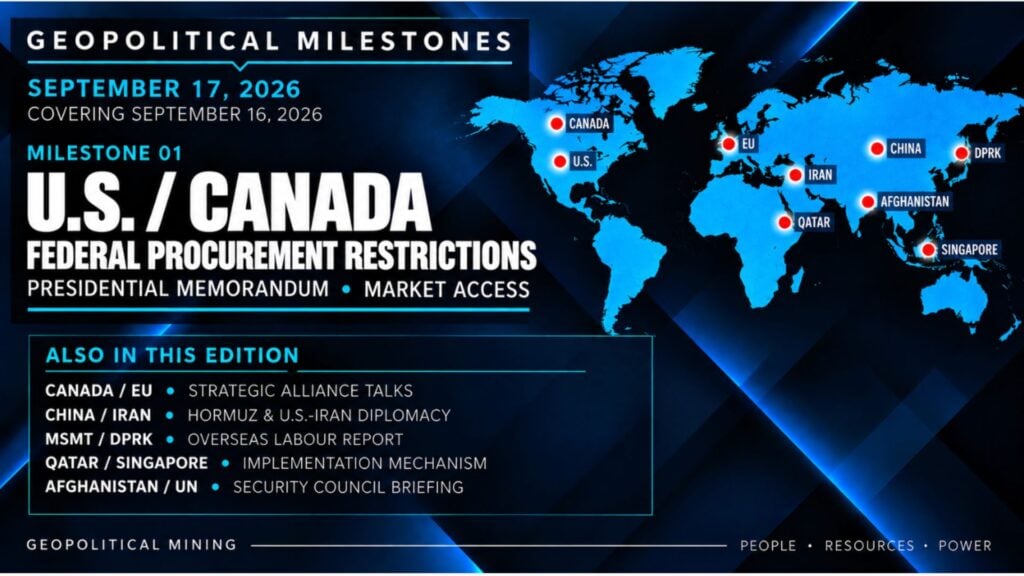 U.S.-Canada Procurement Restrictions, Canada-EU Strategic Alliance Talks and China-Iran Hormuz Diplomacy