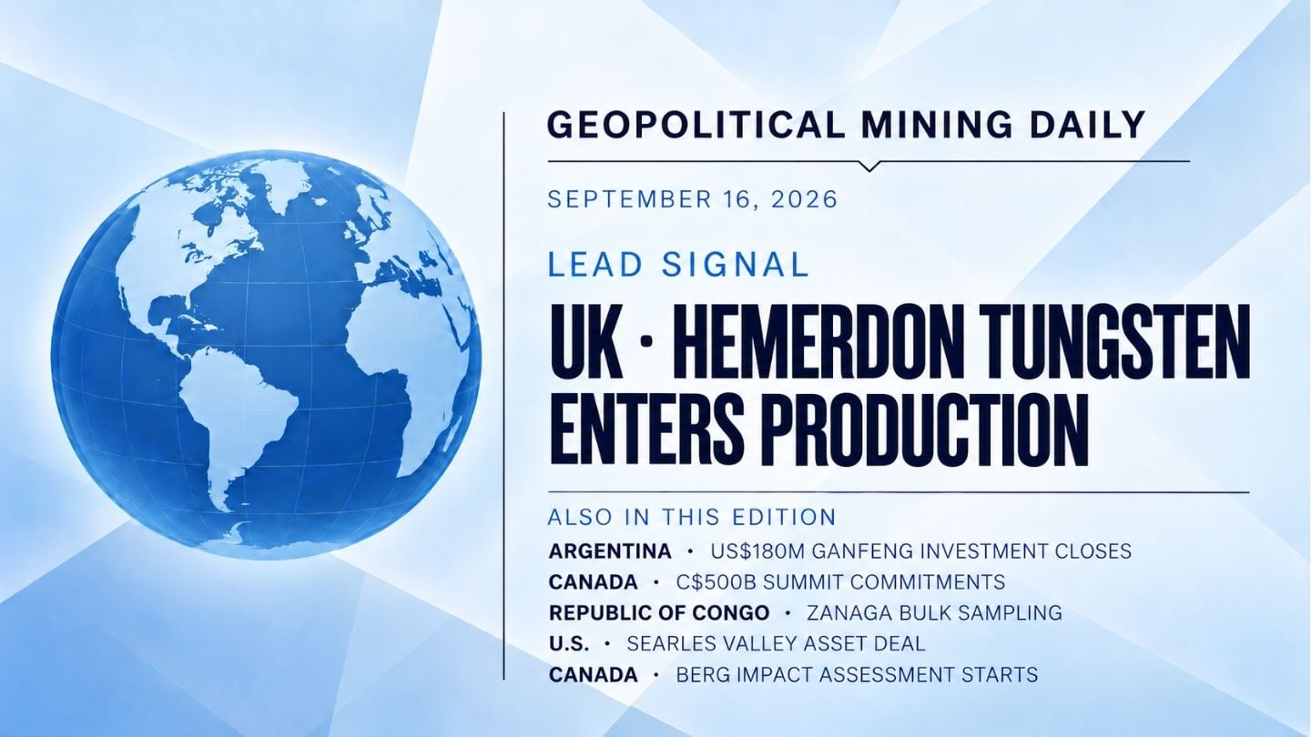Geopolitical Mining Daily for September 16, 2026, led by the UK Hemerdon tungsten and tin mine entering production and beginning ore processing.