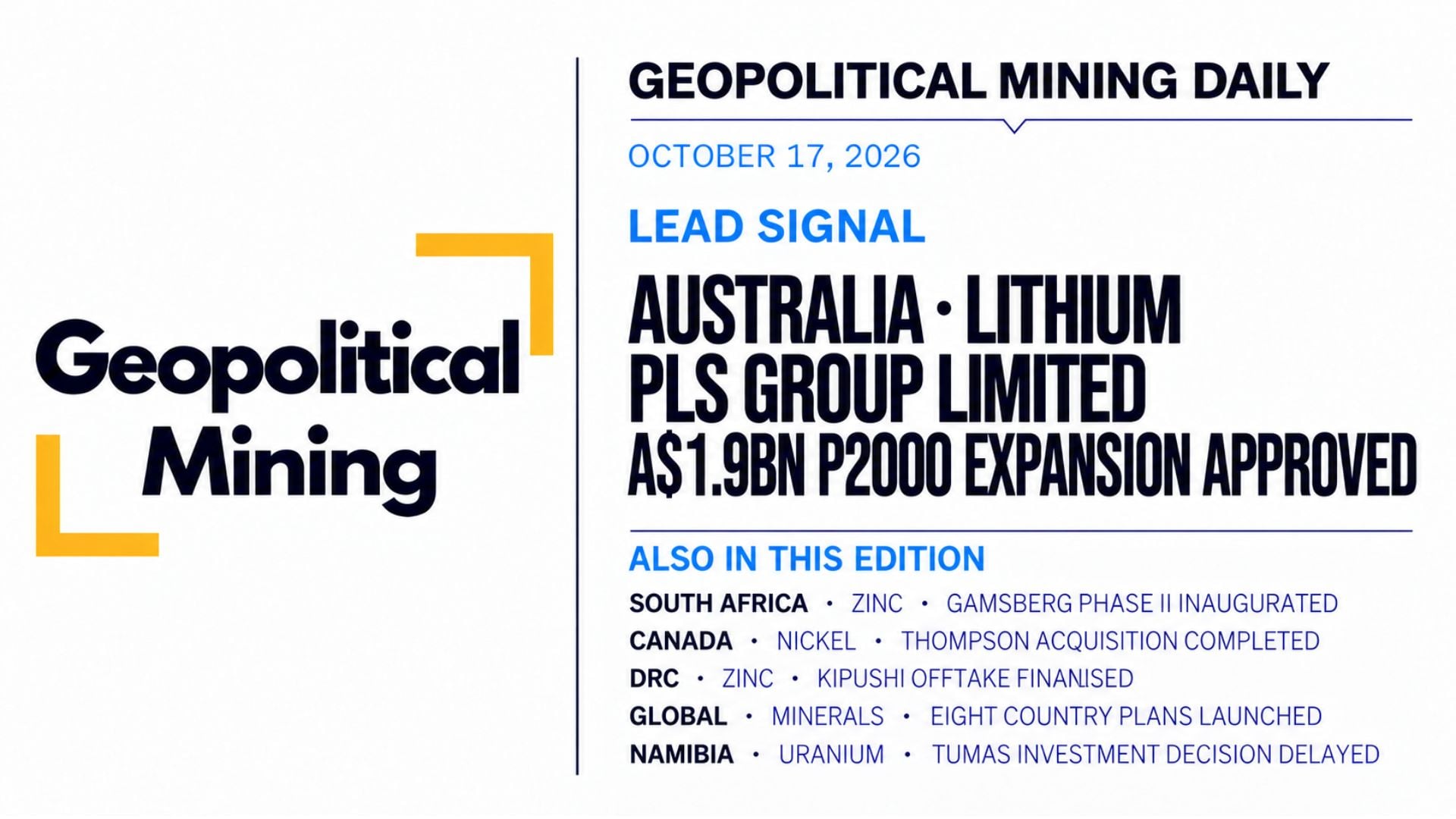 PLS lithium expansion: Geopolitical Mining Daily cover dated October 17, 2026, featuring PLS Group Limited and five other mining developments.